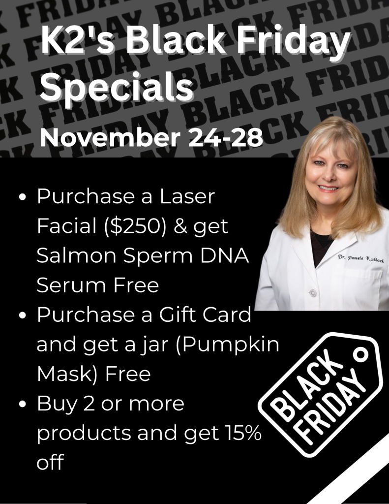 Black Friday Specials at k2 Restorative Medicine and Med Spa