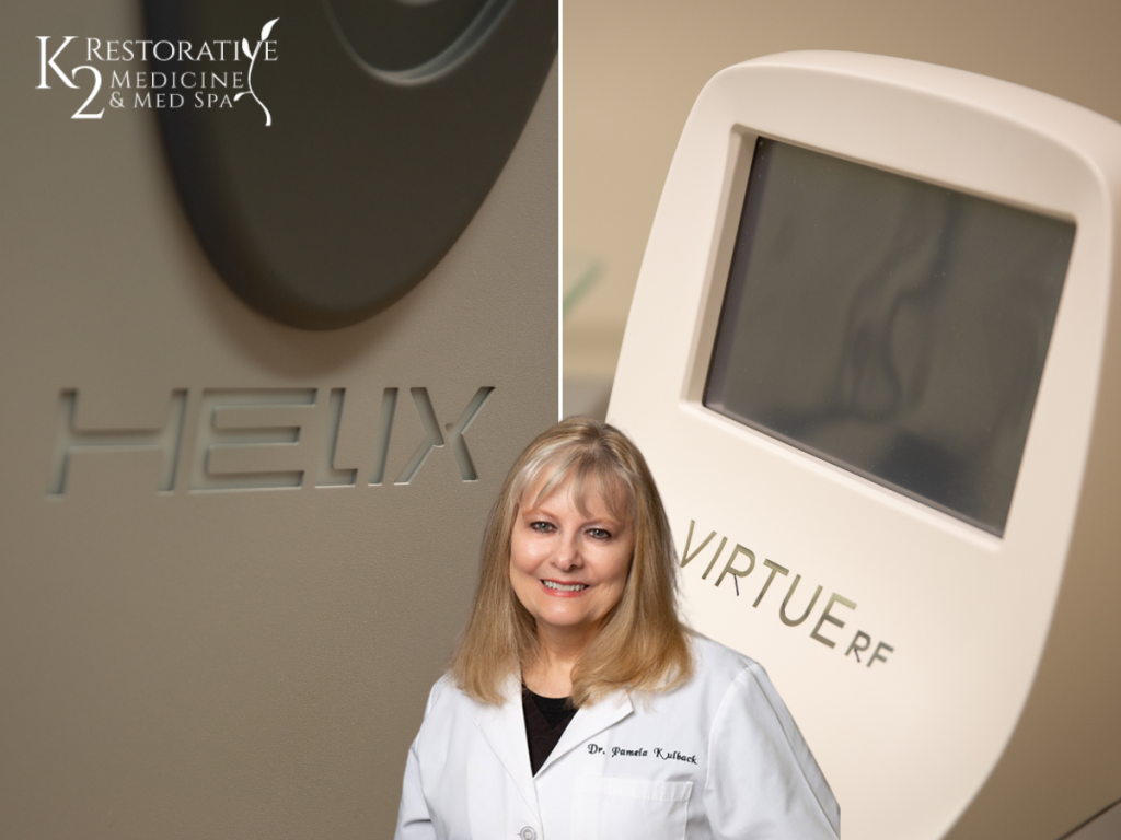 Dr Pamela Kulback Helix Laser and Virtue RF at K2 Restorative Medicine and Med Spa