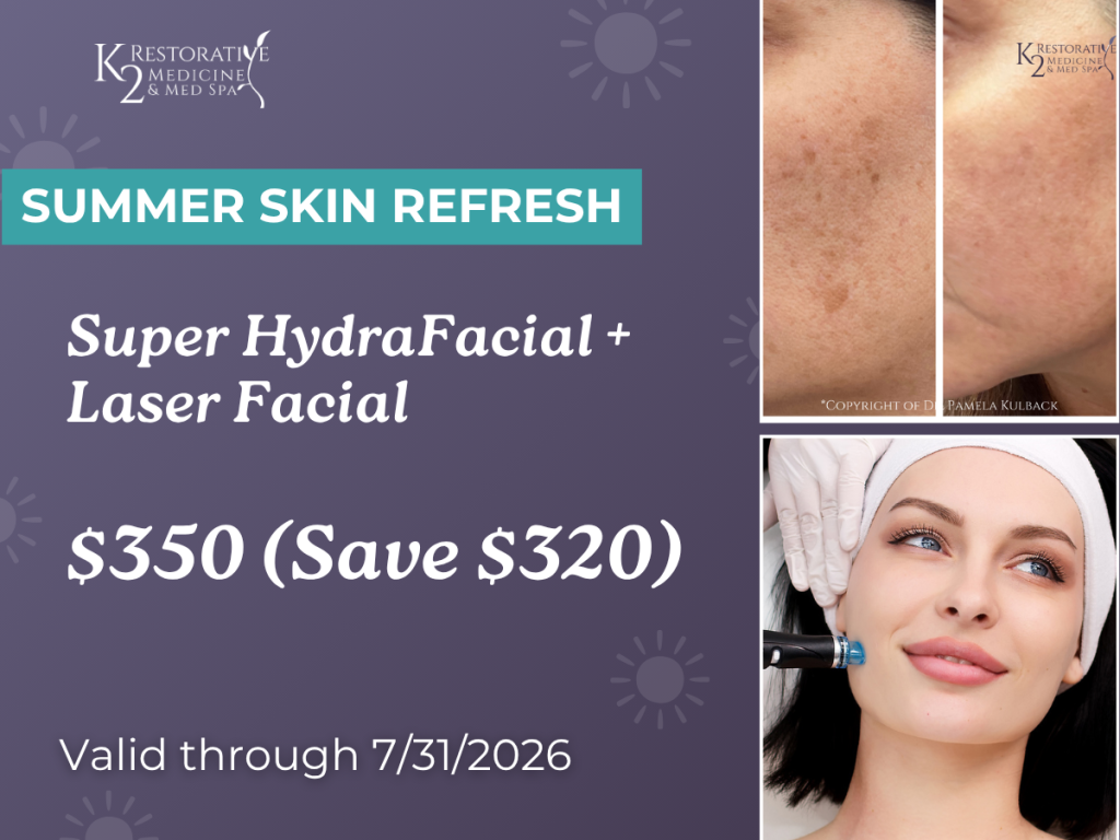 HYDRAFACIAL + LASER FACIAL SPECIAL at K2 Restorative Medicine and Med Spa